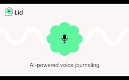 LID: AI-Powered Voice Journaling media 1