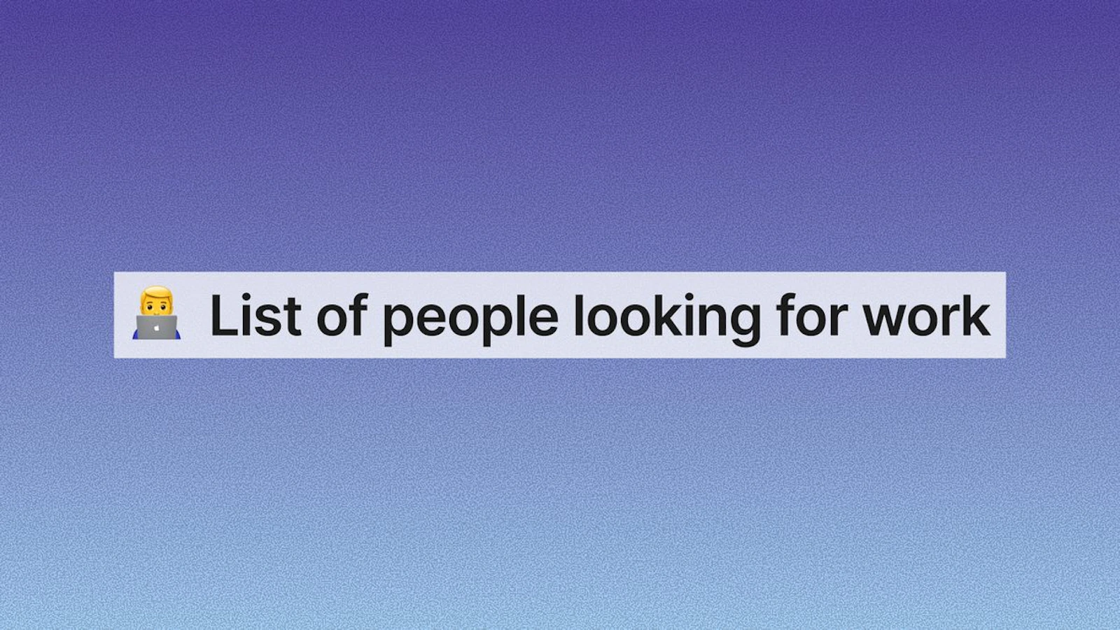 List of people looking for work screenshot 1