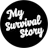 My Survival Story