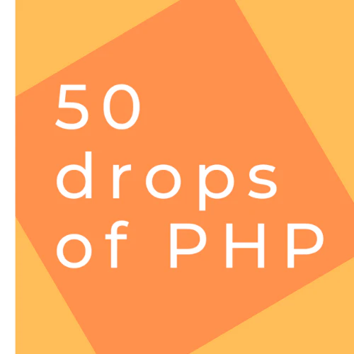 50 drops of PHP