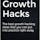 TOP 101 Growth Hacks