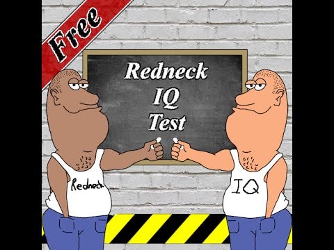 Redneck IQ Test
