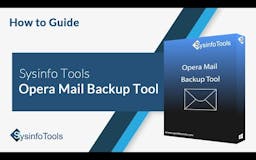 Sysinfo Opera Email Backup Tool media 1