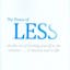 The Power of Less