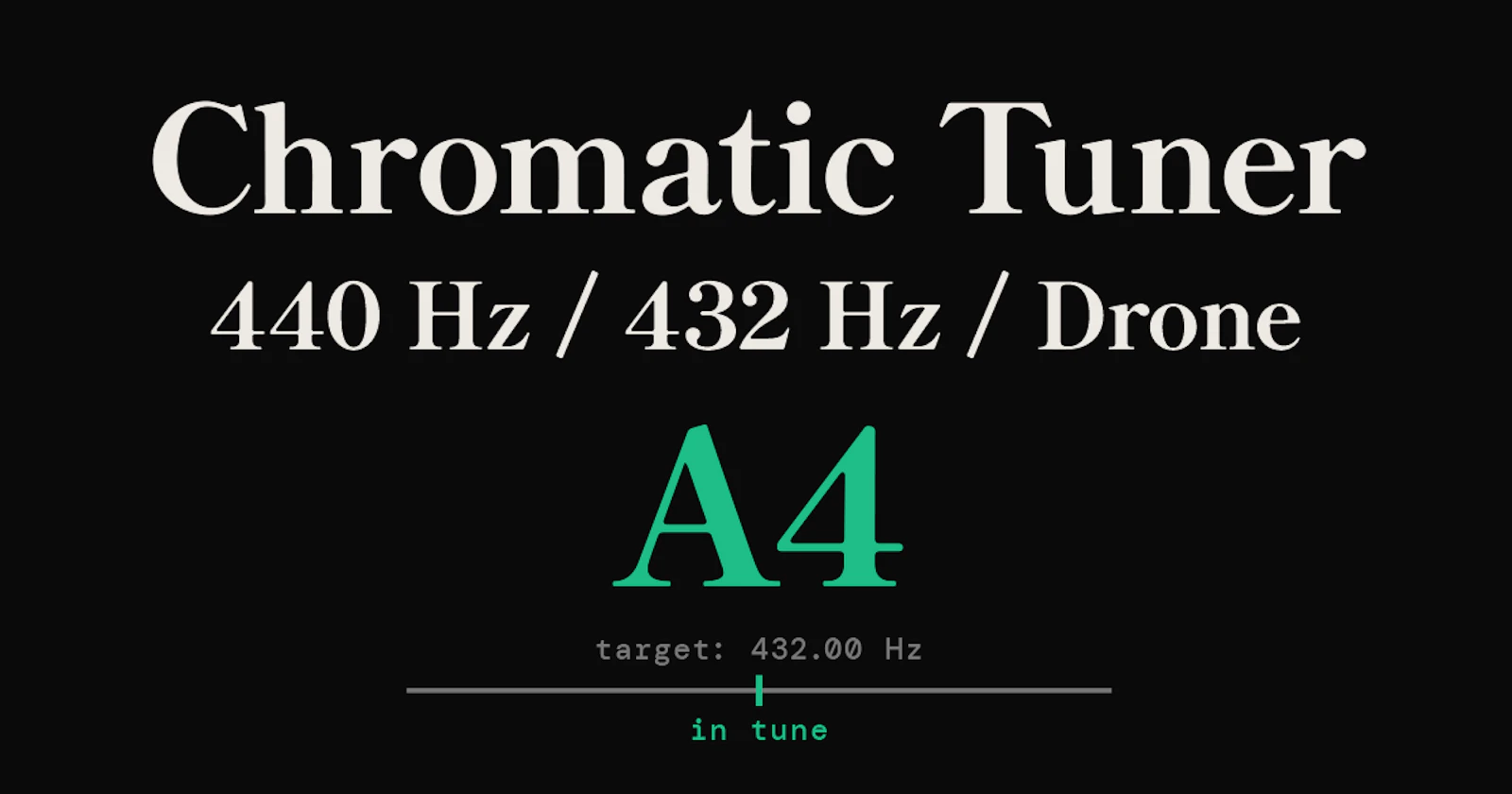 Chromatic Tuner 440 / 432 / Drone screenshot 2