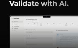 AskBetter - Validate with AI. media 2