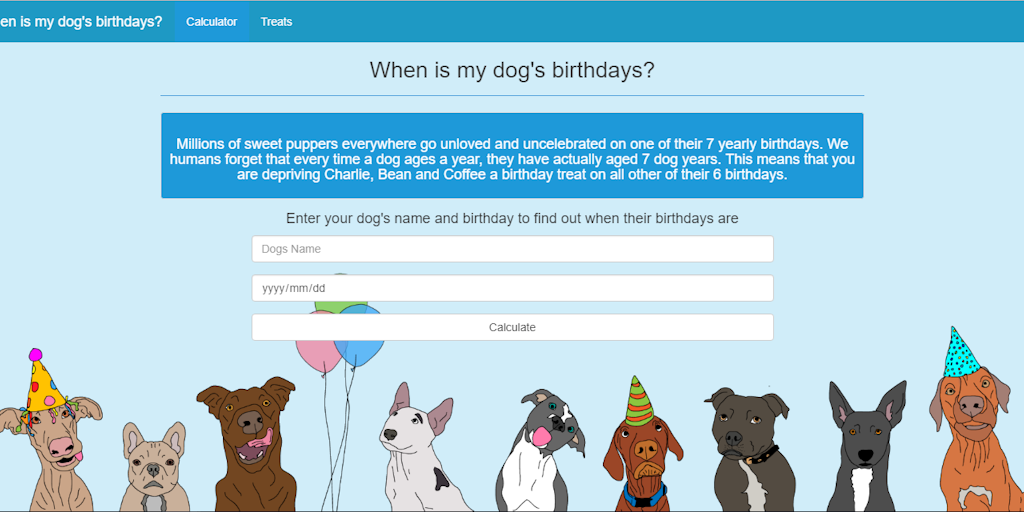  When Is My Dogs Birthday? - How would you feel if you missed 6 birthdays every year. | Product Hunt