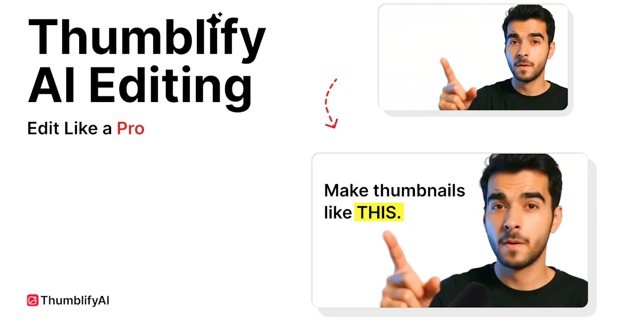 AI Ultra Editing by Thumblify