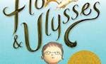 Flora and Ulysses: The Illuminated Adventures image
