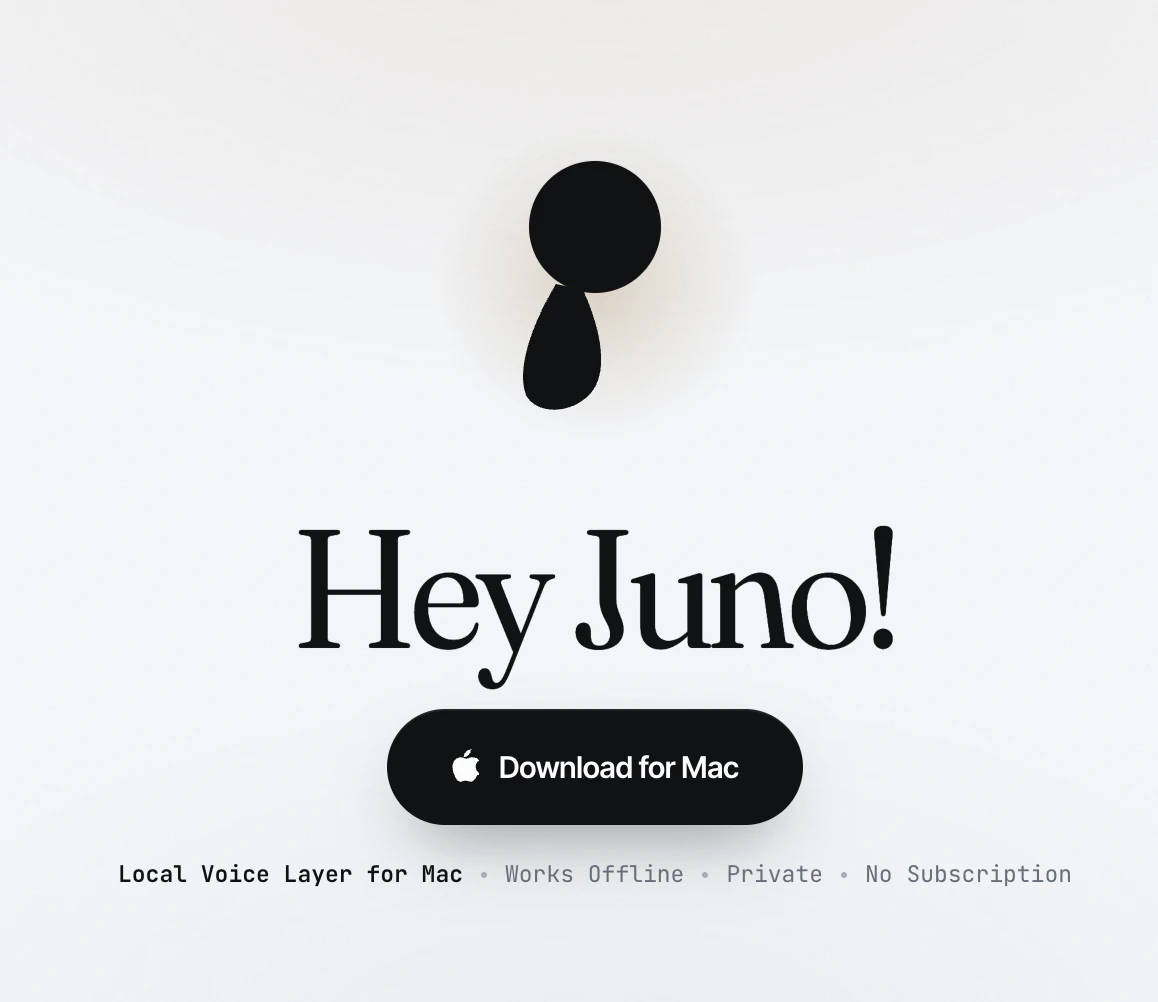 startuptile Juno-Free local voice layer for Mac. Stop typing start talking.
