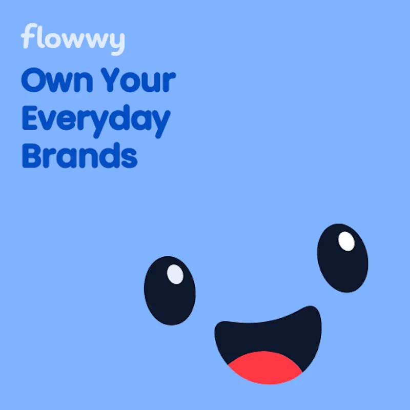 Flowwy: Own Everyday Brands screenshot 1