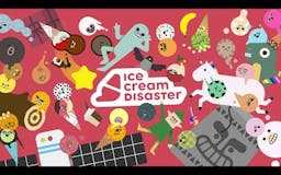 Ice Cream Disaster media 1