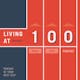 Living at 100 Podcast - #15
