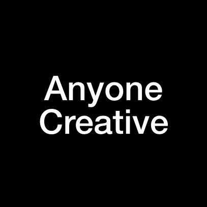 Anyone Creative