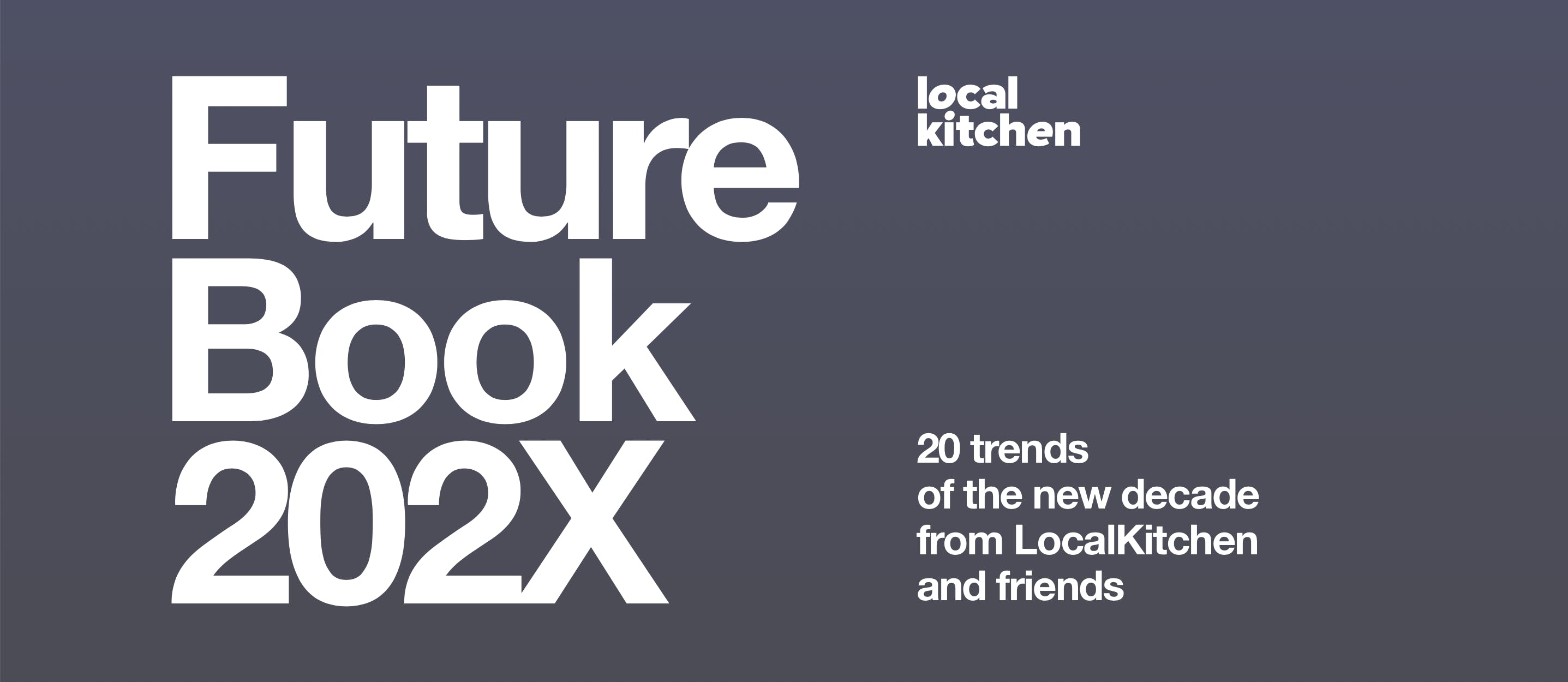 FUTUREBOOK 20 trends of upcoming 202x media 1