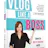 Vlog Like a Boss