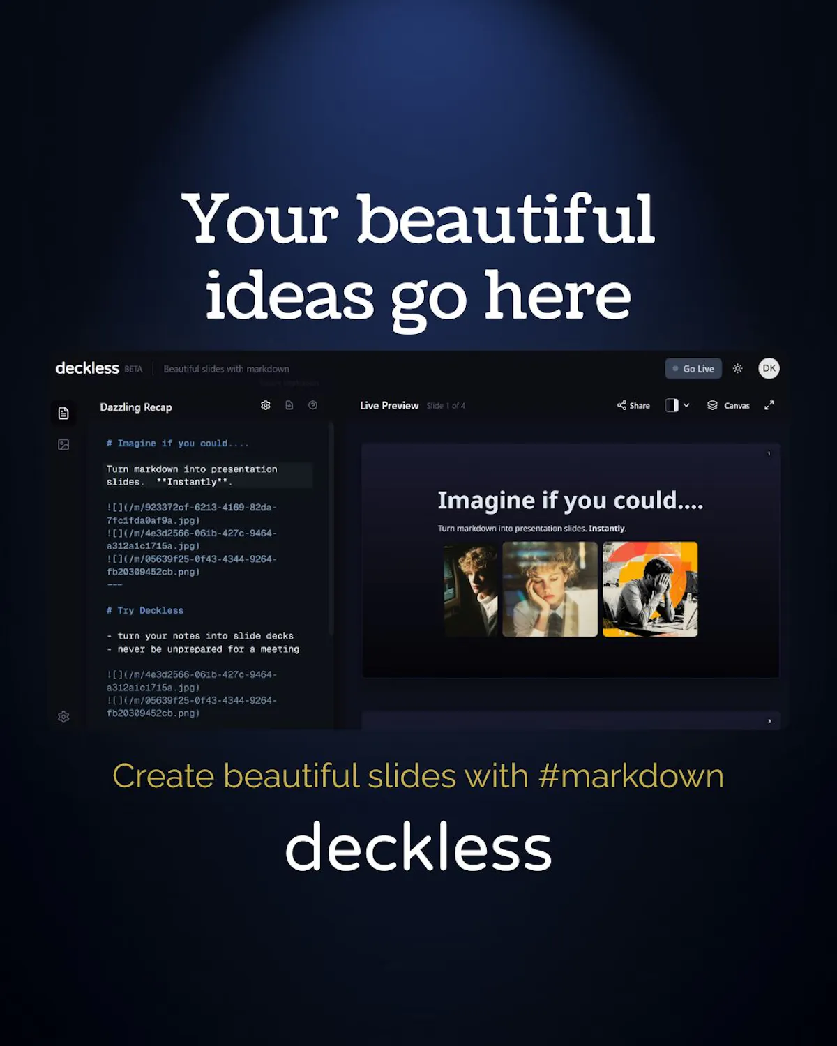 Deckless