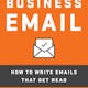 Mastering Business Email