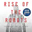 Rise of the Robots