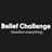 Belief Challenge