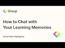 Glasp AI Clone: Learning Memory