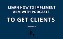 Account Based Marketing with Podcasts media 3