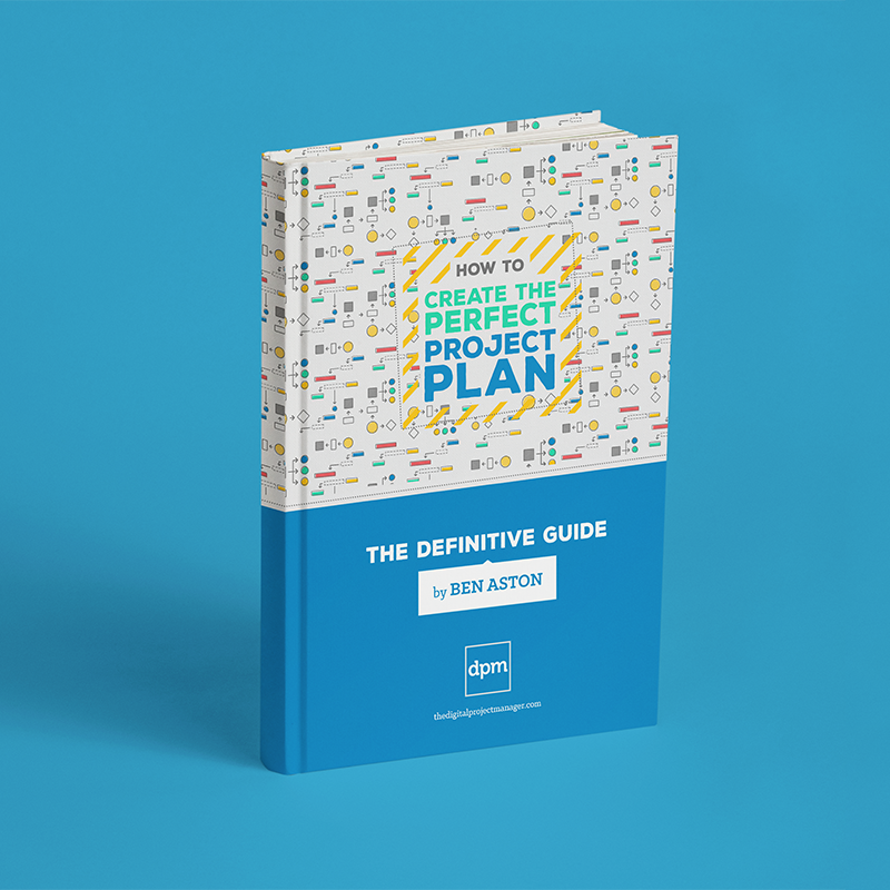 The Complete Guide To Creating Perfect Project Plans
