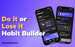 SuperSquad - Do it or Lose it Habit App media 1
