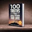 100 Truths You Will Learn Too Late, 3.0