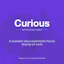 Curious Newsletter
