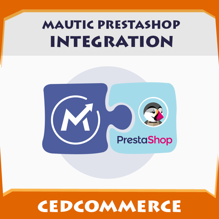 Mautic Prestashop Integration by CedCommerce