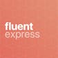 Fluent.express