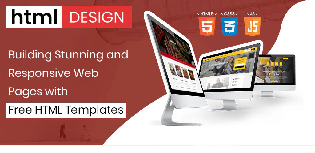 Building Stunning and Responsive Web Pages with Free HTML Templates