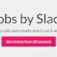 Jobs by Slack