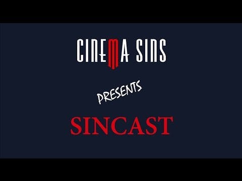 SinCast - CinemaSins: Origins media 1