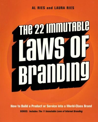 The 22 immutable laws of branding