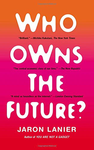Who Owns The Future