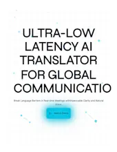 CYAN: Ultra-Low Latency AI Translator gallery image