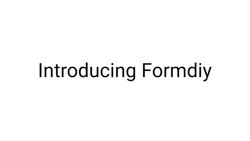Formdiy screenshot 1 (video preview)