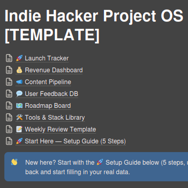 Indie Hacker Project OS