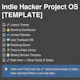 Indie Hacker Project OS