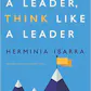 Act Like a Leader, Think Like a Leader
