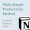 Plain Simple Productivity Method