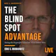 The Blind Spot Advantage - Living Book