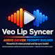 Veo Lip Syncer V1