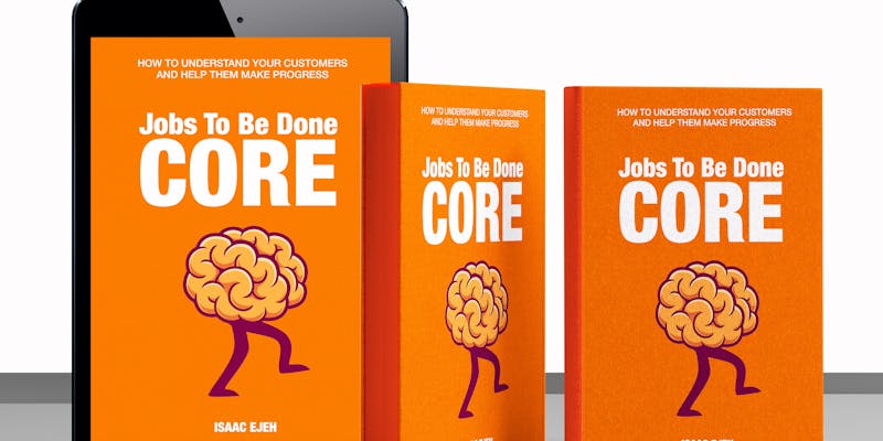 Jobs To Be Done CORE media 1