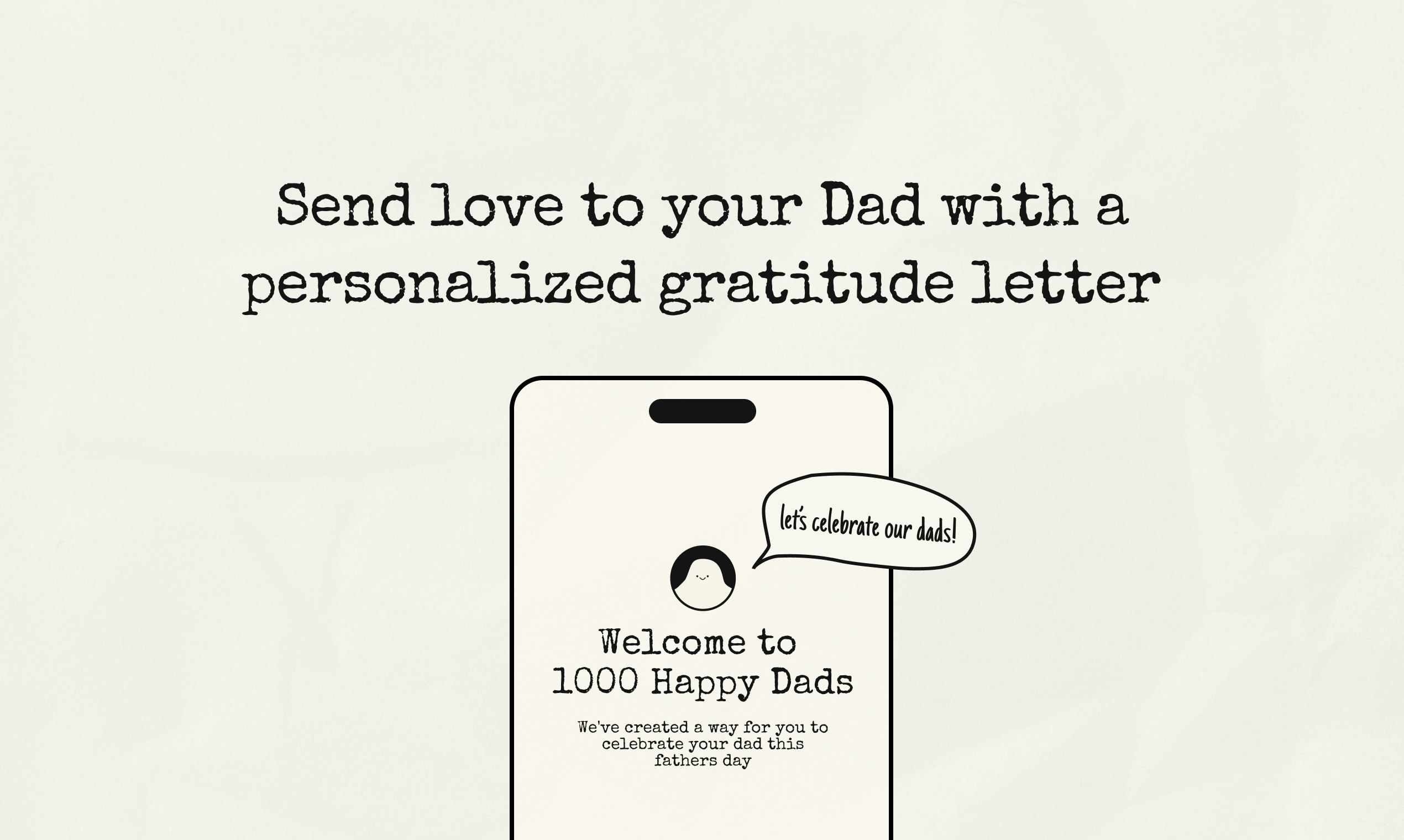 startuptile 1000 Happy Dads-Send love to Dad with AI personalized gratitude letters