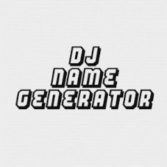 DJ Name Generator