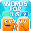 Words For Us