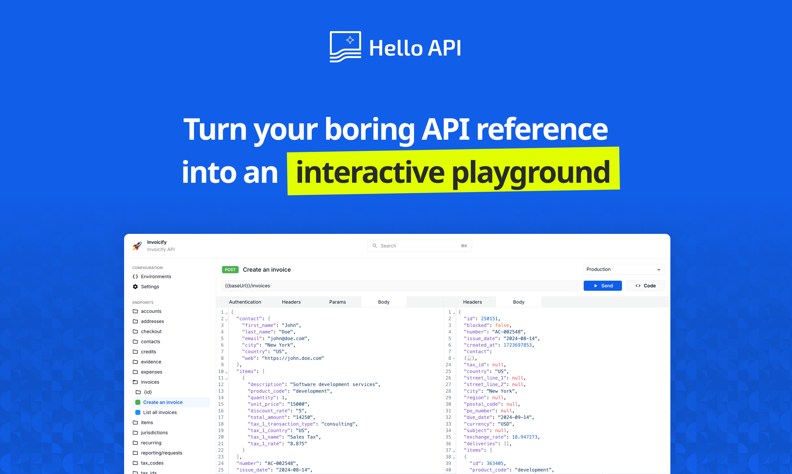 startuptile Hello API-Turn your boring API docs into an interactive playground